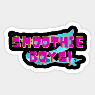 Smoothie Boys! Sticker